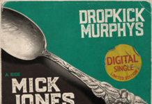 Dropkick Murphys Release New Single “Mick Jones Nicked My Pudding” Direct To Fans
